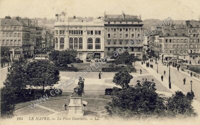 Carte postale ancienne La Place Gambetta — Le Havre (Seine-Maritime)