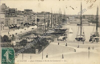 Carte postale ancienne Quai d'Orléans et Bassin du Commerce — Le Havre (Seine-Maritime)
