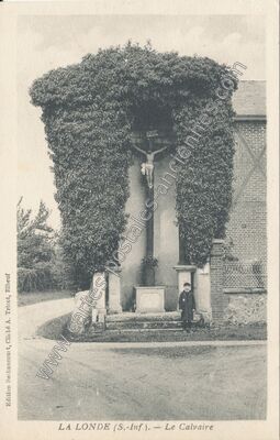 Carte postale ancienne Le Calvaire — La Londe (Seine-Maritime)