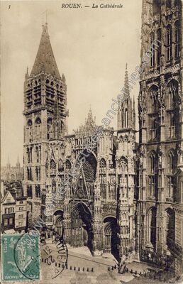 Carte postale ancienne La Cathédrale — Rouen (Seine-Maritime)