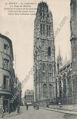 Carte postale ancienne La Cathédrale. La Tour de Beurre prise de la place de la Calende — Rouen (Seine-Maritime)