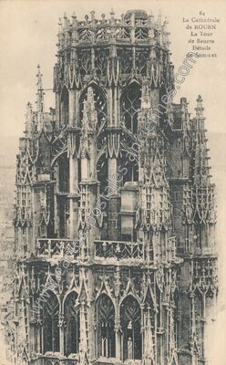 Carte postale ancienne La Cathédrale de la Tour de Beurre Détails du Sommet — Rouen (Seine-Maritime)