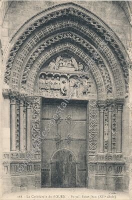 Carte postale ancienne La Cathédrale - Portail Saint Jean (XIIe siècle) — Rouen (Seine-Maritime)