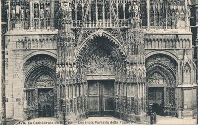 Carte postale ancienne La Cathédrale - Les trois Portails de la Façade — Rouen (Seine-Maritime)