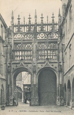 Carte postale ancienne Cathédrale - Porte - Cour des Libraires — Rouen (Seine-Maritime)
