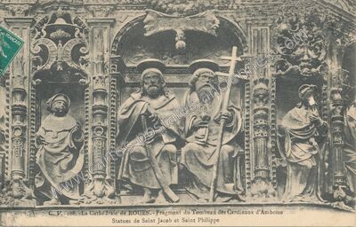 Carte postale ancienne La Cathédrale de Rouen.-Fragment du Tombeau des Cardinaux d'Amboise / Statues de Saint… — Rouen (Seine-Maritime)