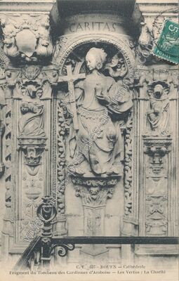 Carte postale ancienne Fragment du Tombeau des Cardinaux d'Amboise - Les Vertus : La Charité — Rouen (Seine-Maritime)