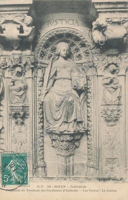 Carte postale ancienne Fragment du Tombeau des Cardinaux d'Amboise — Les Vertus : La Justice — Rouen (Seine-Maritime)