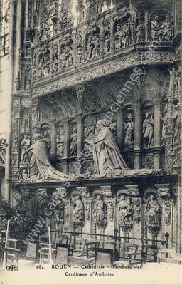 Carte postale ancienne Cathédrale - Tombeau des Cardinaux d'Amboise — Rouen (Seine-Maritime)