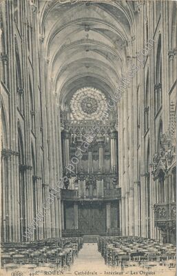 Carte postale ancienne Cathédrale - Intérieur - Les Orgues — Rouen (Seine-Maritime)