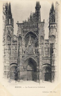 Carte postale ancienne La Façade de la Cathédrale — Rouen (Seine-Maritime)