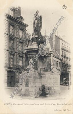 Carte postale ancienne Fontaine et Statue commémorative de Jeanne d'Arc, Place de la Pucelle — Rouen (Seine-Maritime)