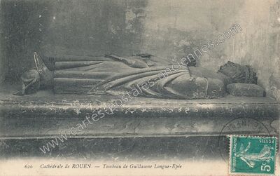 Carte postale ancienne Cathédrale. — Tombeau de Guillaume Longue-Epée — Rouen (Seine-Maritime)