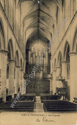 Carte postale ancienne Temple Protestant — Les Orgues — Rouen (Seine-Maritime)