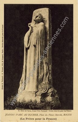 Carte postale ancienne Jeanne d'Arc au Bucher, La Prière pour la France — Rouen (Seine-Maritime)