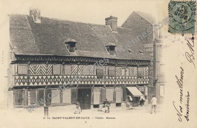 Carte postale ancienne Vieille Maison — Saint-Valery-en-Caux (Seine-Maritime)