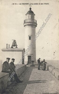 Carte postale ancienne La Jetée et son Phare — Le Tréport (Seine-Maritime)