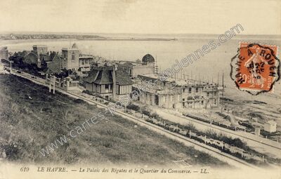 Carte postale ancienne Le Palais des Régates et le Quartier du Commerce — Le Havre (Seine-Maritime)