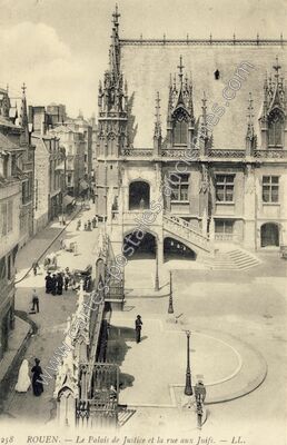 Carte postale ancienne Le Palais de Justice et la rue aux Juifs — Rouen (Seine-Maritime)