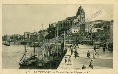 Carte postale ancienne L'Avant-Port et l'Eglise — Le Tréport (Seine-Maritime)