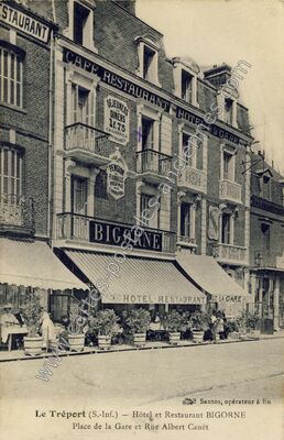 Carte postale ancienne Hôtel et Restaurant BIGORNE — Le Tréport (Seine-Maritime)
