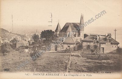 Carte postale ancienne La Chapelle et la Ville — Sainte-Adresse (Seine-Maritime)