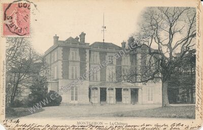 Carte postale ancienne Chateau de Montgeron — Montgeron (Essonne)