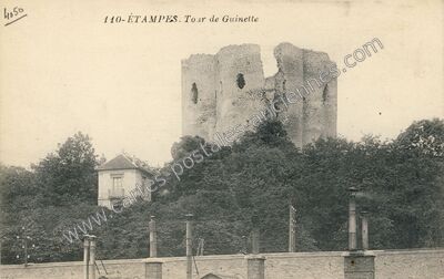 Carte postale ancienne Tour de Guinette — Étampes (Essonne)