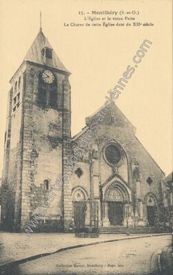 Carte postale ancienne L'Église et le vieux Puits — Montlhéry (Essonne)