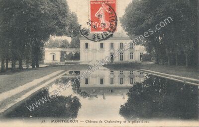Carte postale ancienne Château de Chalandrey et la pièce d'eau — Montgeron (Essonne)