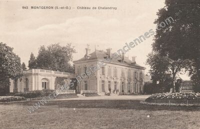 Carte postale ancienne Château de Chalandray — Montgeron (Essonne)