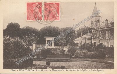 Carte postale ancienne Le Monument et le clocher de l'Eglise pris du Square — Montgeron (Essonne)