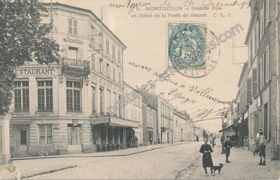 Carte postale ancienne Grande Rue et Hôtel de la Forêt de Sénart — Montgeron (Essonne)