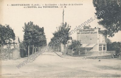 Carte postale ancienne La Glacière - La Rue de la Glacière et l'HOTEL des TOURISTES — Montgeron (Essonne)