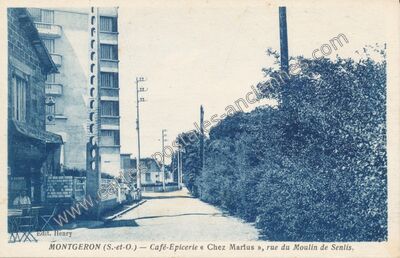 Carte postale ancienne Café-Epicerie « Chez Marius », rue du Moulin de Senlis — Montgeron (Essonne)