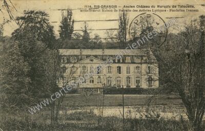 Carte postale ancienne Ancien Château du Marquis de Talouette — Ris-Orangis (Essonne)