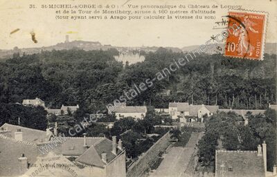 Carte postale ancienne Vue panoramique du Château de Lormoy et de la Tour de Montlhéry — Saint-Michel-sur-Orge (Essonne)