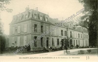 Carte postale ancienne Château de SEGREZ — Saint-Sulpice-de-Favières (Essonne)