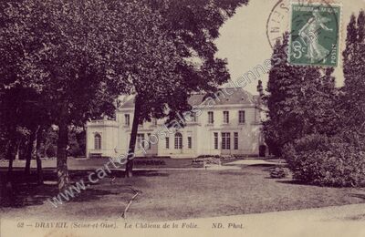 Carte postale ancienne Chateau de la Foliel — Draveil (Essonne)