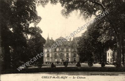 Carte postale ancienne Chateau de Chilly Mazarin — Chilly-Mazarin (Essonne)