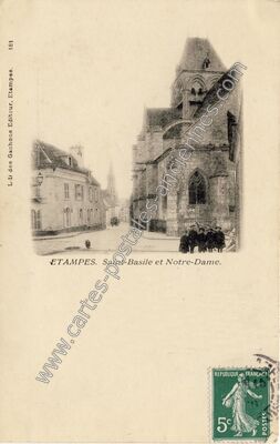 Carte postale ancienne Saint-Basile et Notre-Dame — Étampes (Essonne)