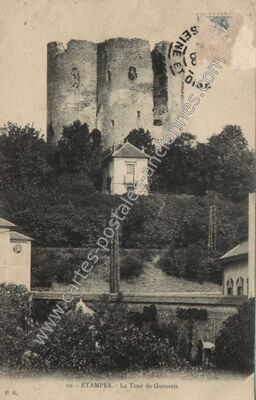 Carte postale ancienne La Tour de Guinette — Étampes (Essonne)