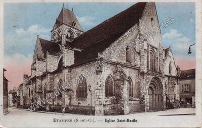 Carte postale ancienne Eglise Saint-Basile — Étampes (Essonne)