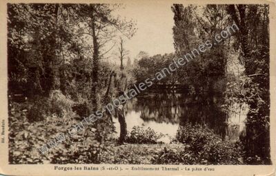 Carte postale ancienne Établissement Thermal — La pièce d'eau — Forges-les-Bains (Essonne)