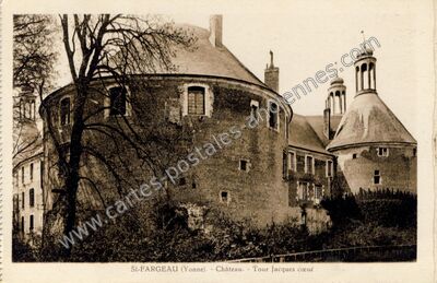 Carte postale ancienne Château. - Tour Jacques cœur — Saint-Fargeau (Yonne)