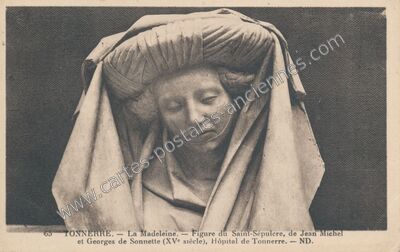 Carte postale ancienne La Madeleine. — Figure du Saint-Sépulcre — Tonnerre (Yonne)