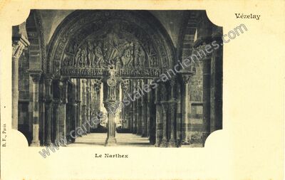 Carte postale ancienne Le Narthex — Vézelay (Yonne)