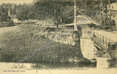 Carte postale ancienne Pont sur le Coney, près de la Manufacture — Bains-les-Bains (Vosges)