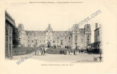 Carte postale ancienne L'Hôtel International — Martigny-les-Bains (Vosges)