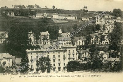 Carte postale ancienne Vue Générale des Villas et Hôtel Métropole — Plombières-les-Bains (Vosges)